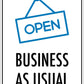 Open Business as Usual Sign