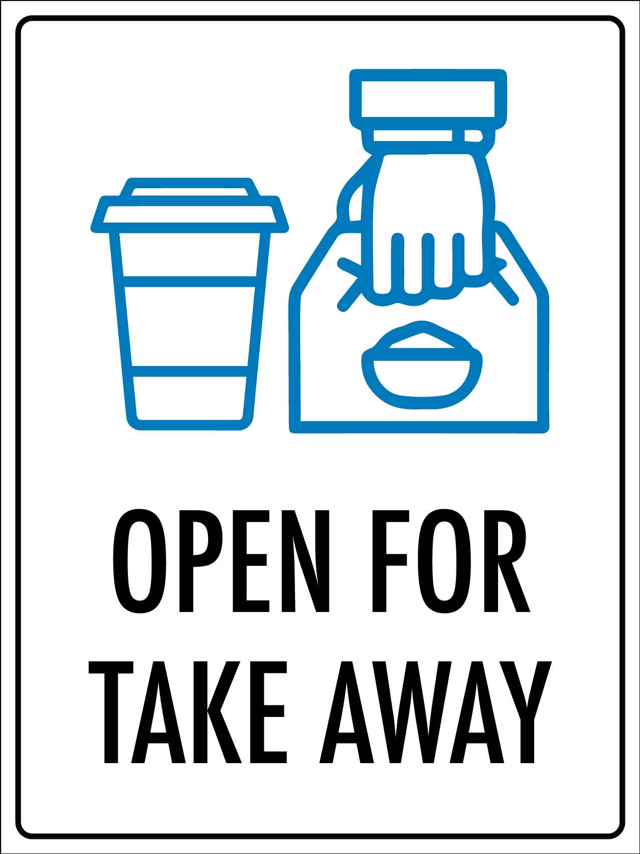 Open For Take Away Sign