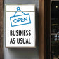 Open Business as Usual Sign