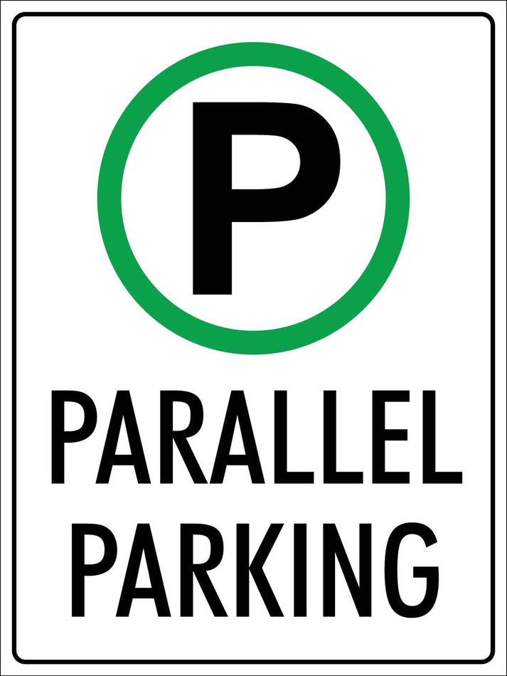 Parallel Parking Sign – New Signs