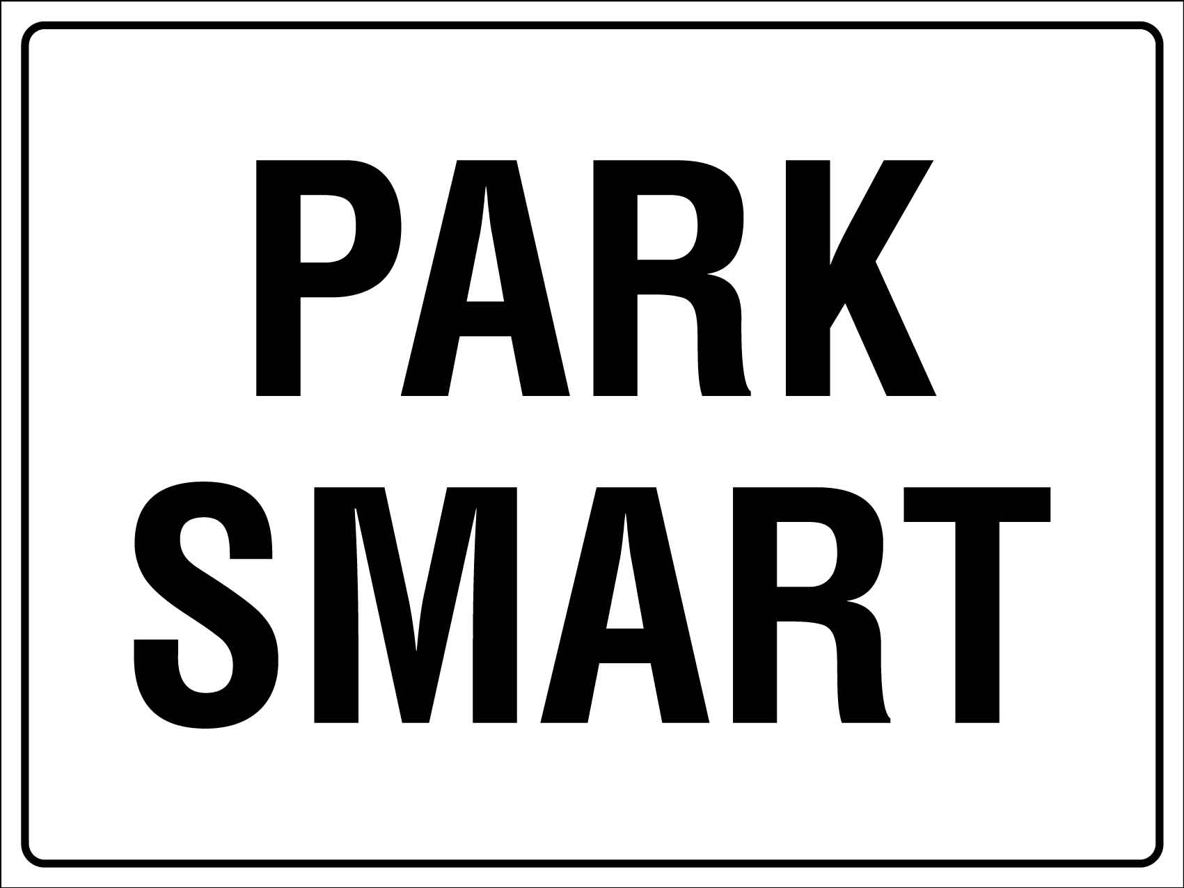 Park Smart Sign – New Signs