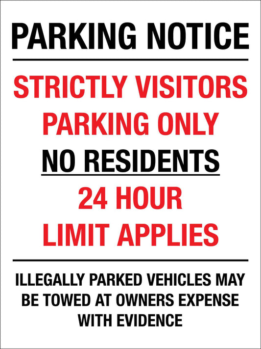 Parking Notice Strictly Visitors Parking Only No Residents Sign