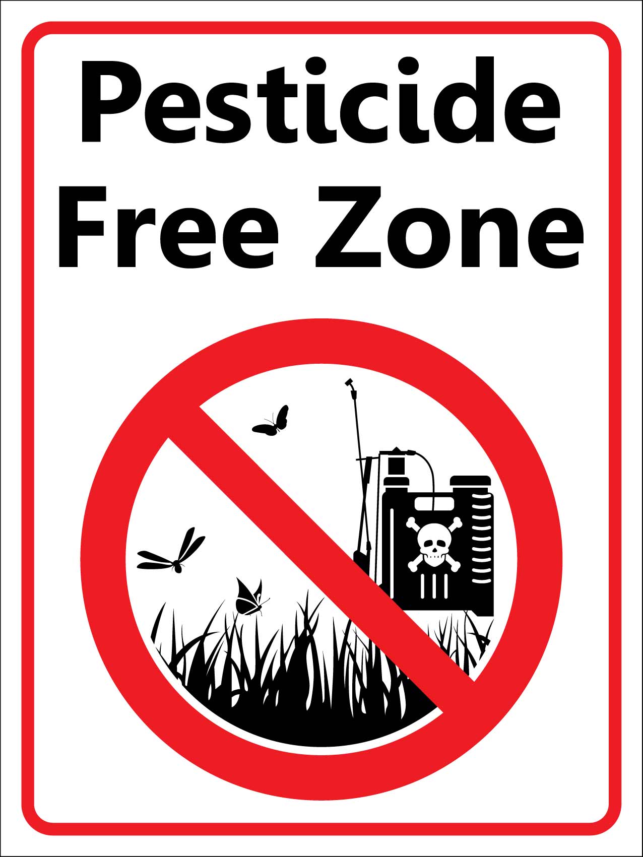 Pesticide Free Zone Sign