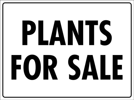 Plants For Sale Sign