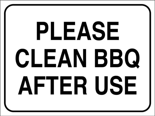 Please Clean BBQ After Use Sign