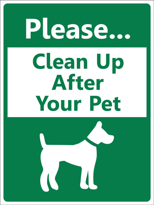 Please Clean Up After Your Pet Green Sign
