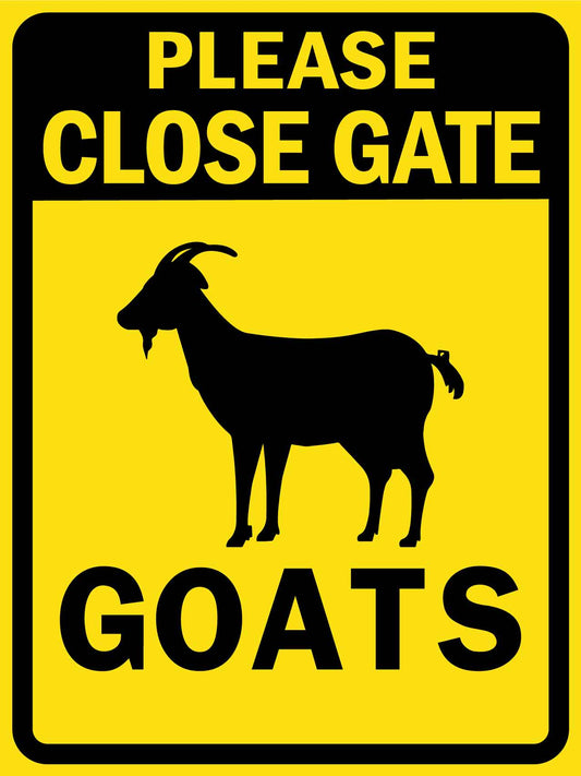 Please Close Gate Goats Bright Yellow Sign