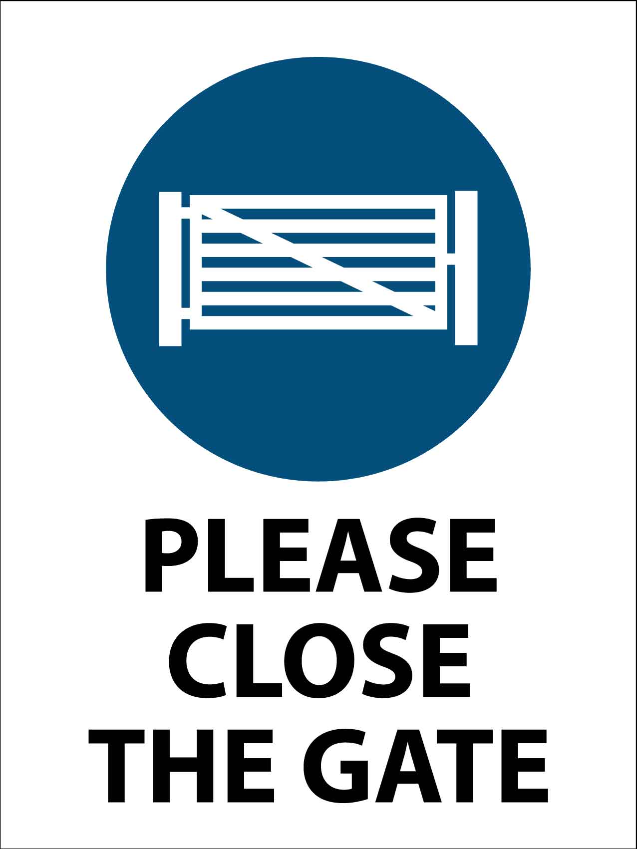 Please Close The Gate Sign