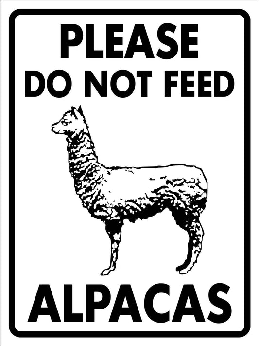Please Do Not Feed Alpacas Sign
