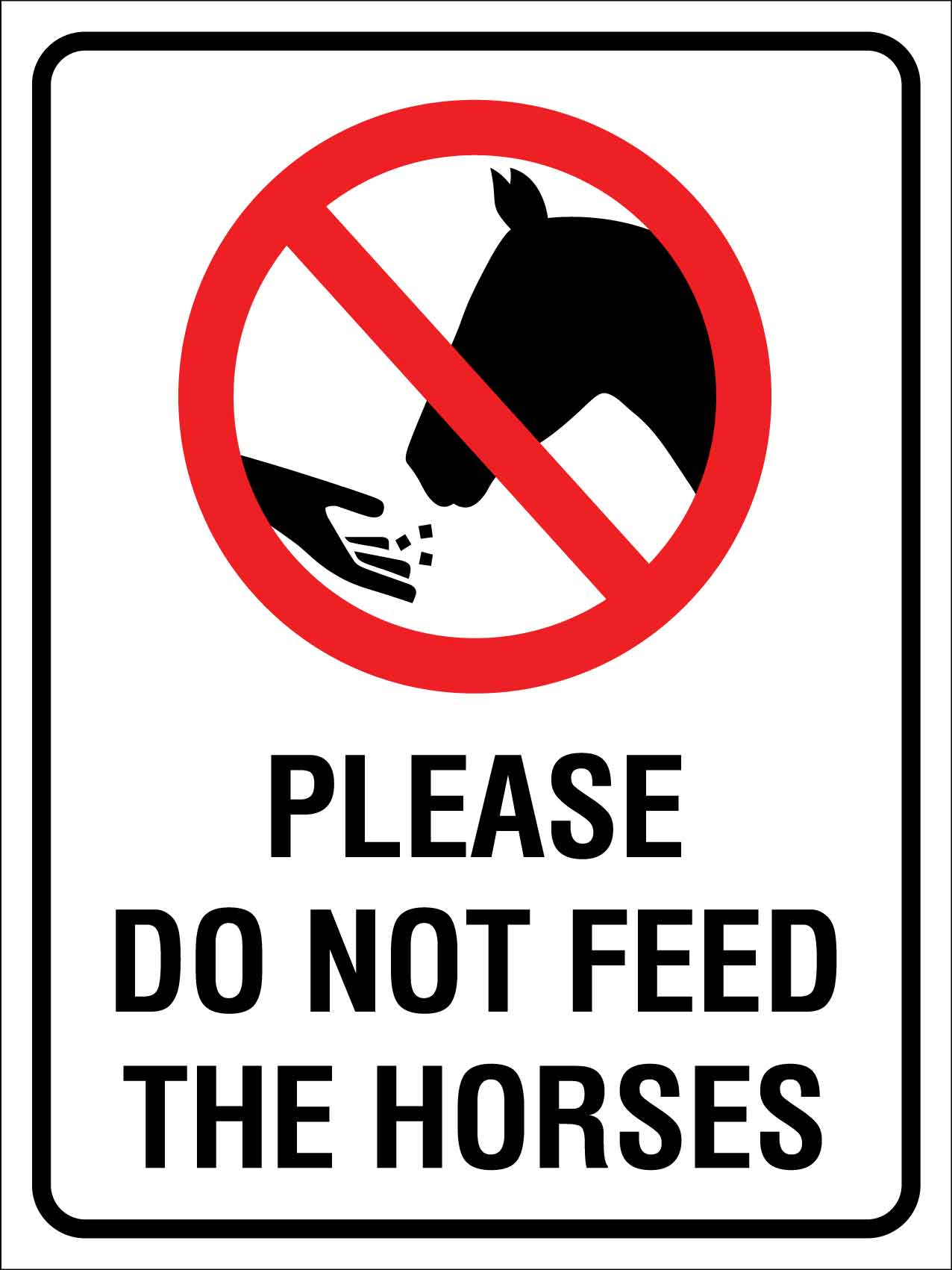 Please Do Not Feed the Horses Symbol Sign