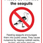 Please Do Not Feed the Seagulls Sign