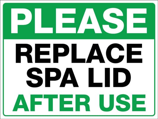 Please Replace Spa Lid Sign