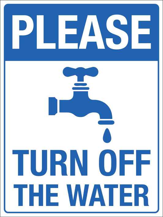 Please Turn Off The Water Sign