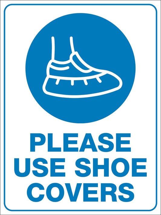 Please Use Shoe Covers Sign