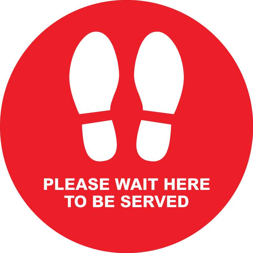 Please Wait Here to Be Served Floor Sticker - Anti Slip