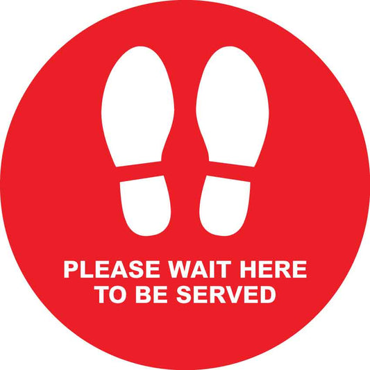 Red & White Please Wait Here to Be Served Floor Sticker - Anti Slip