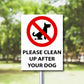 Please Clean Up After Your Dog Sign