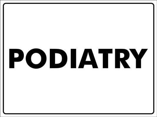 Podiatry Sign