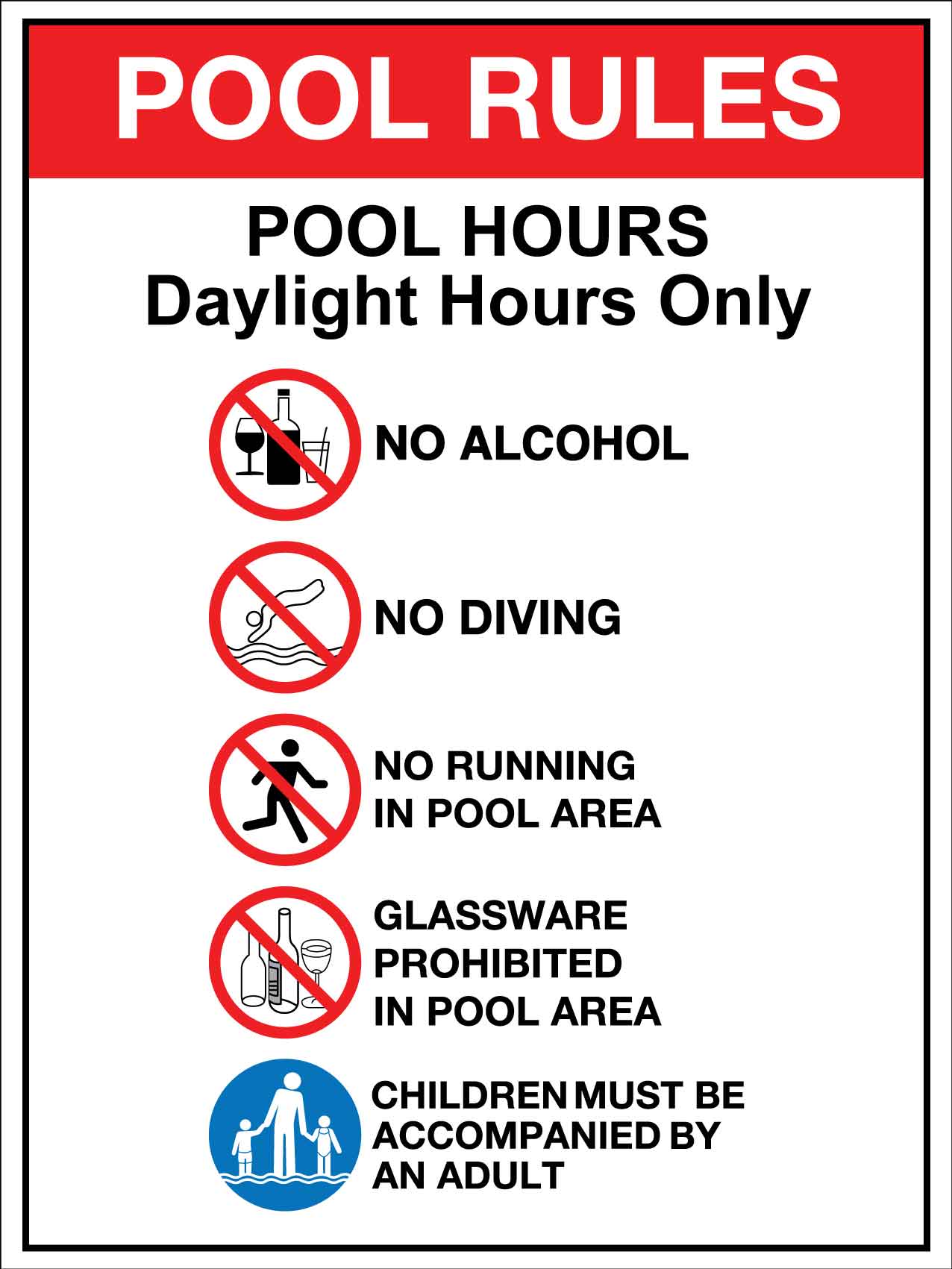 AP Pool Rules 1 Pool Hours Daylight Hours Only Sign