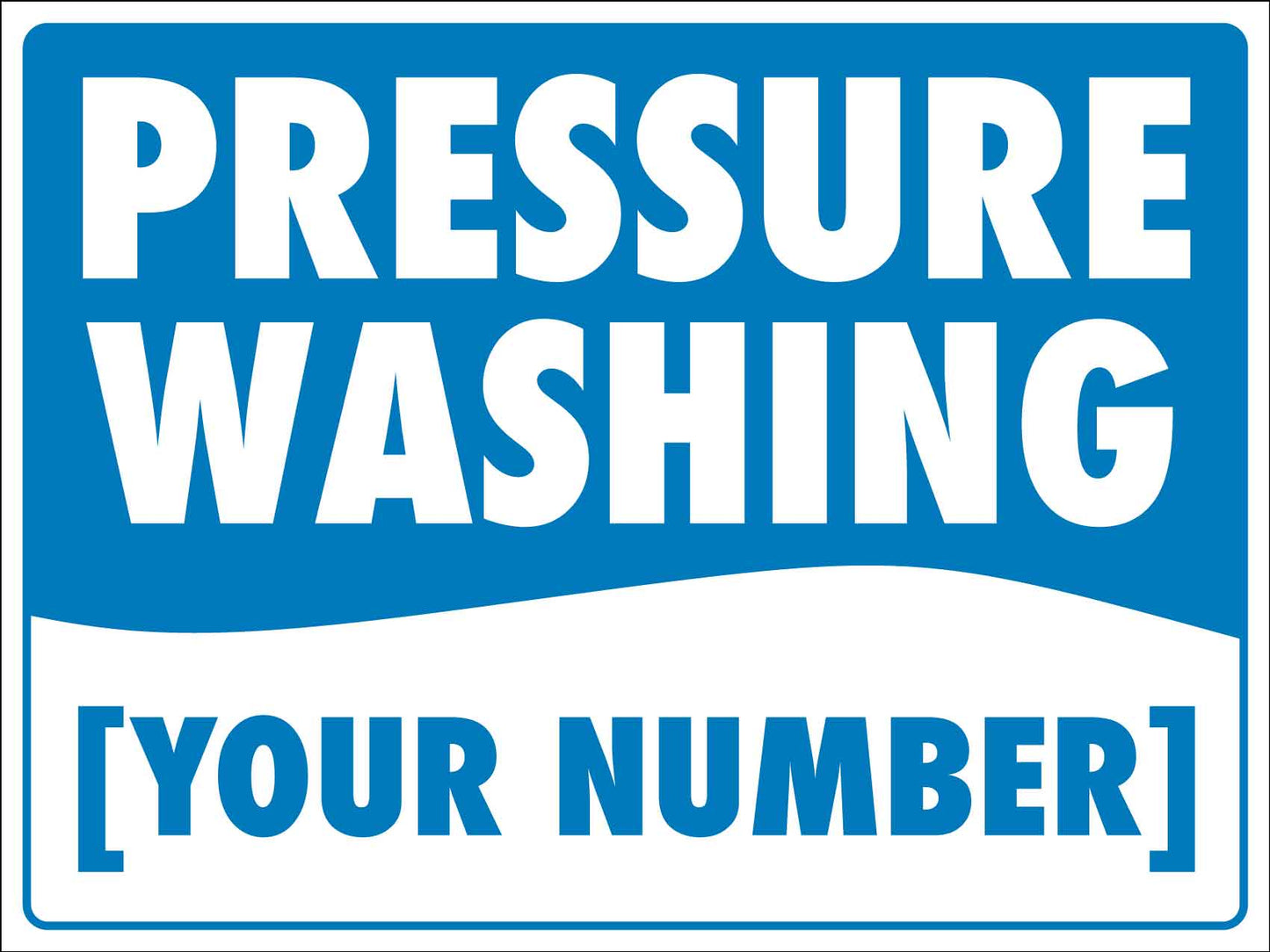 Pressure Washing Sign