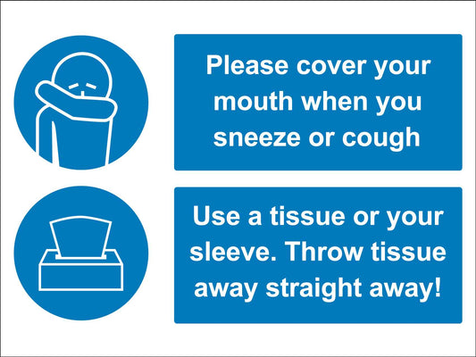 Prevent The Spread When You Sneeze or Cough Sign