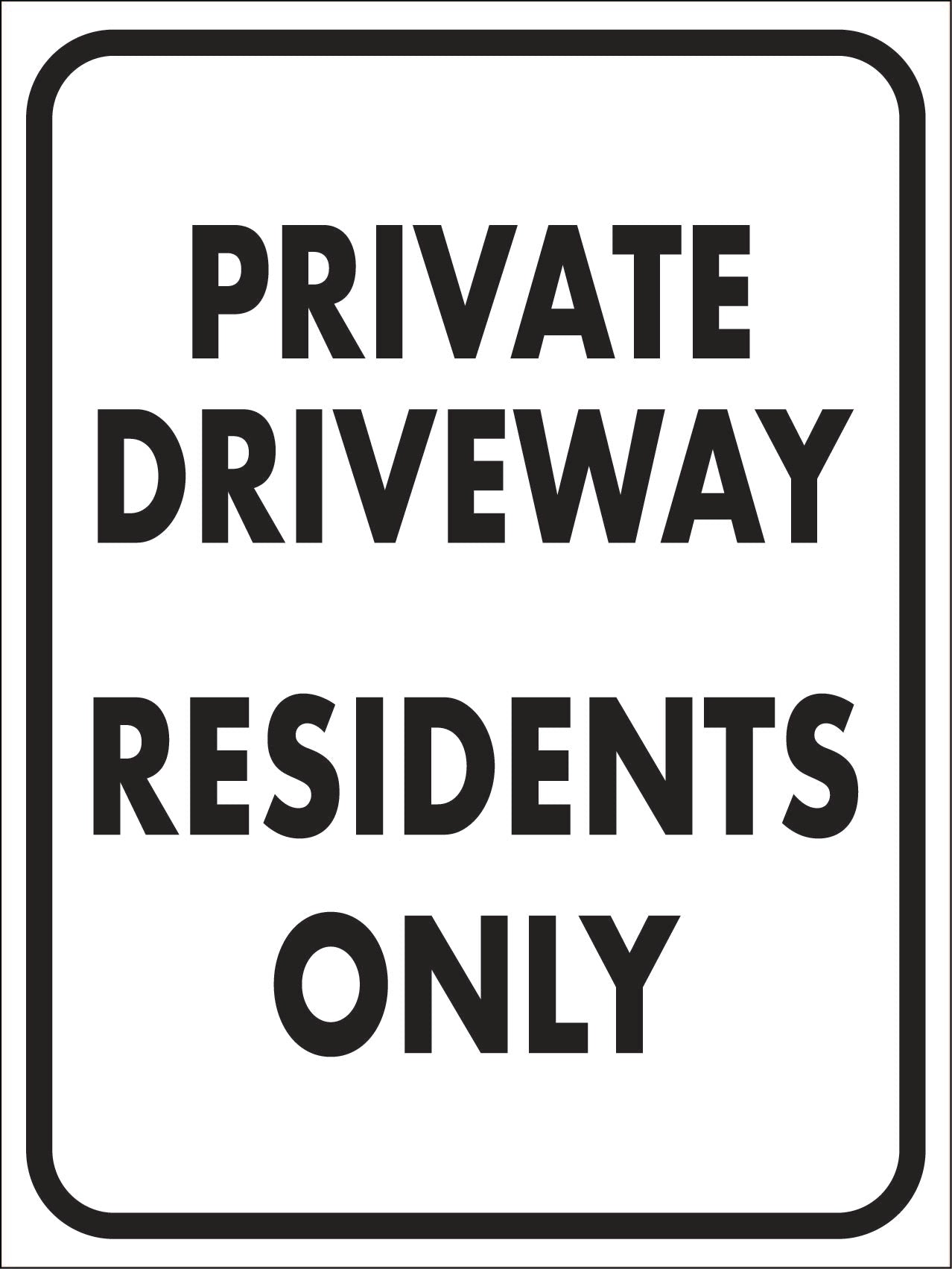 Private Driveway Residents Only Sign