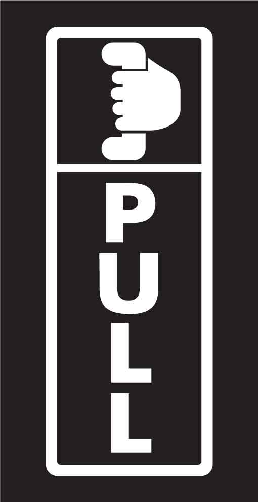 Pull Symbol Black Sign – New Signs