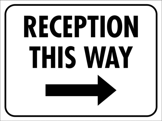 Reception This Way Right Arrow Sign
