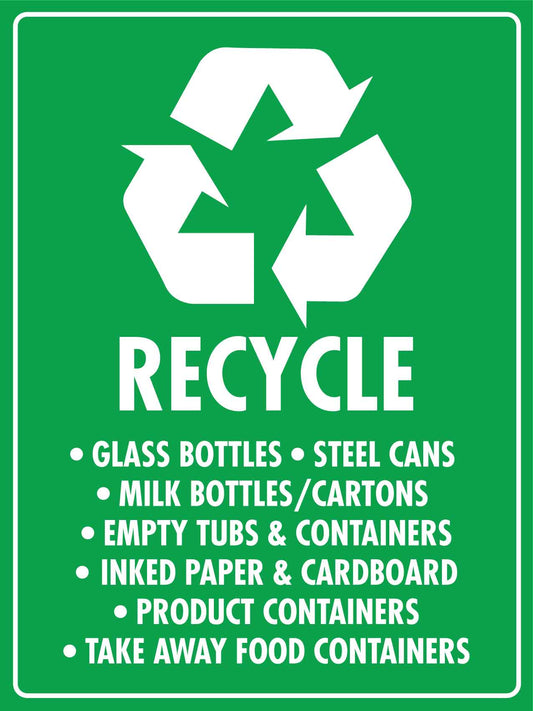 Recycle Glass Bottles Steel Cans Sign