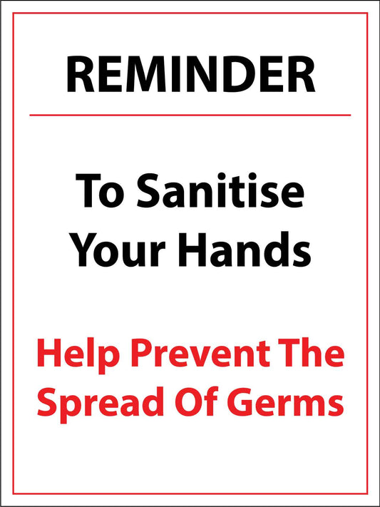Reminder To Sanitise Your Hands Sign