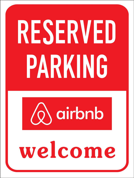 Reserved Parking Airbnb Welcome Sign