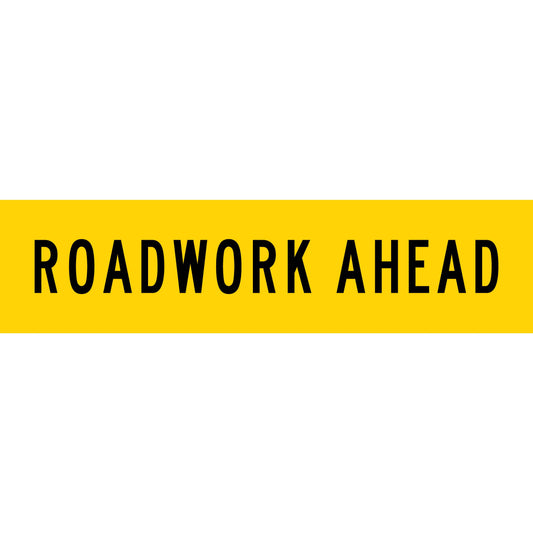 Road Work Ahead Multi Message Traffic Sign
