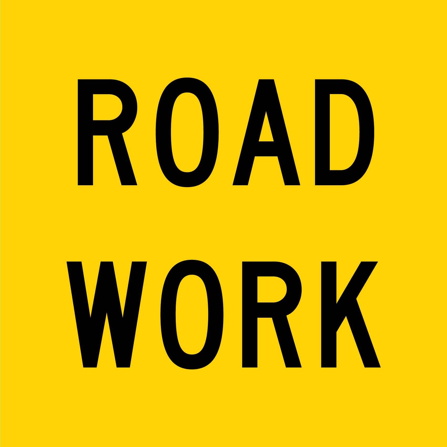 Road Work Multi Message Traffic Sign