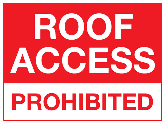 Roof Access Prohibited Sign