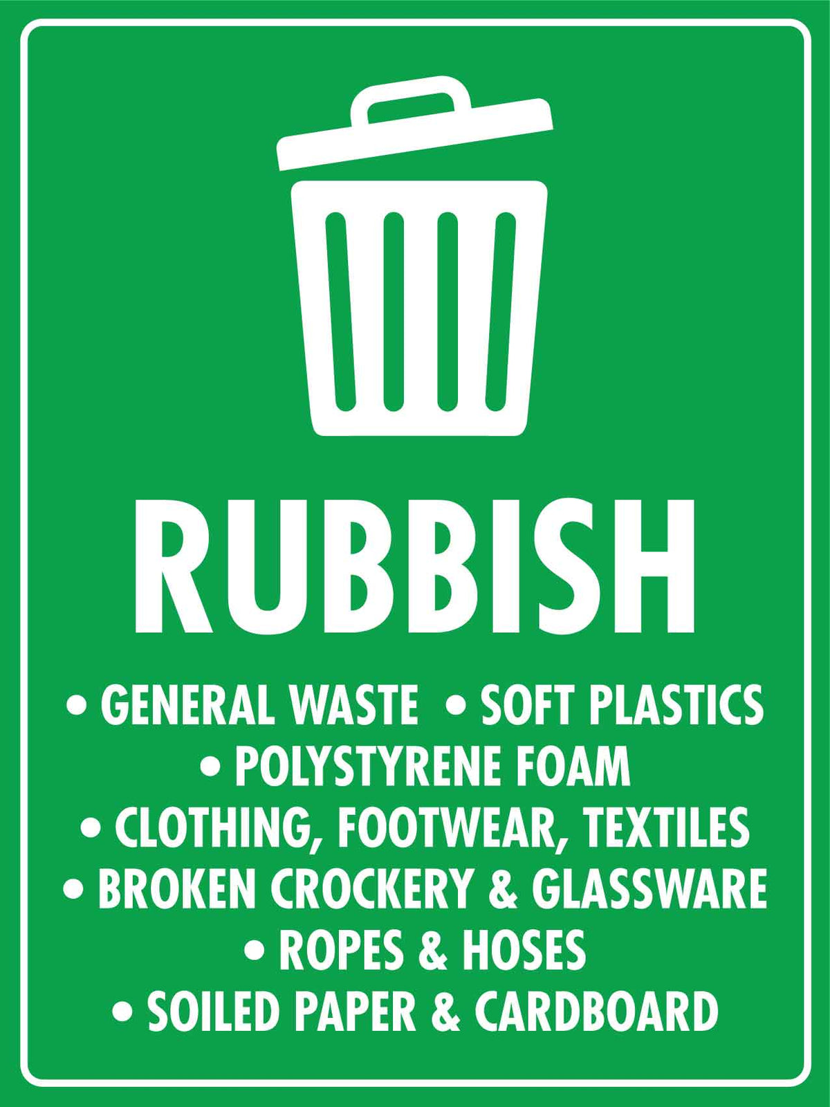 Waste Messaging Sign Rubbish General Waste Soft Plastics Sign – New Signs