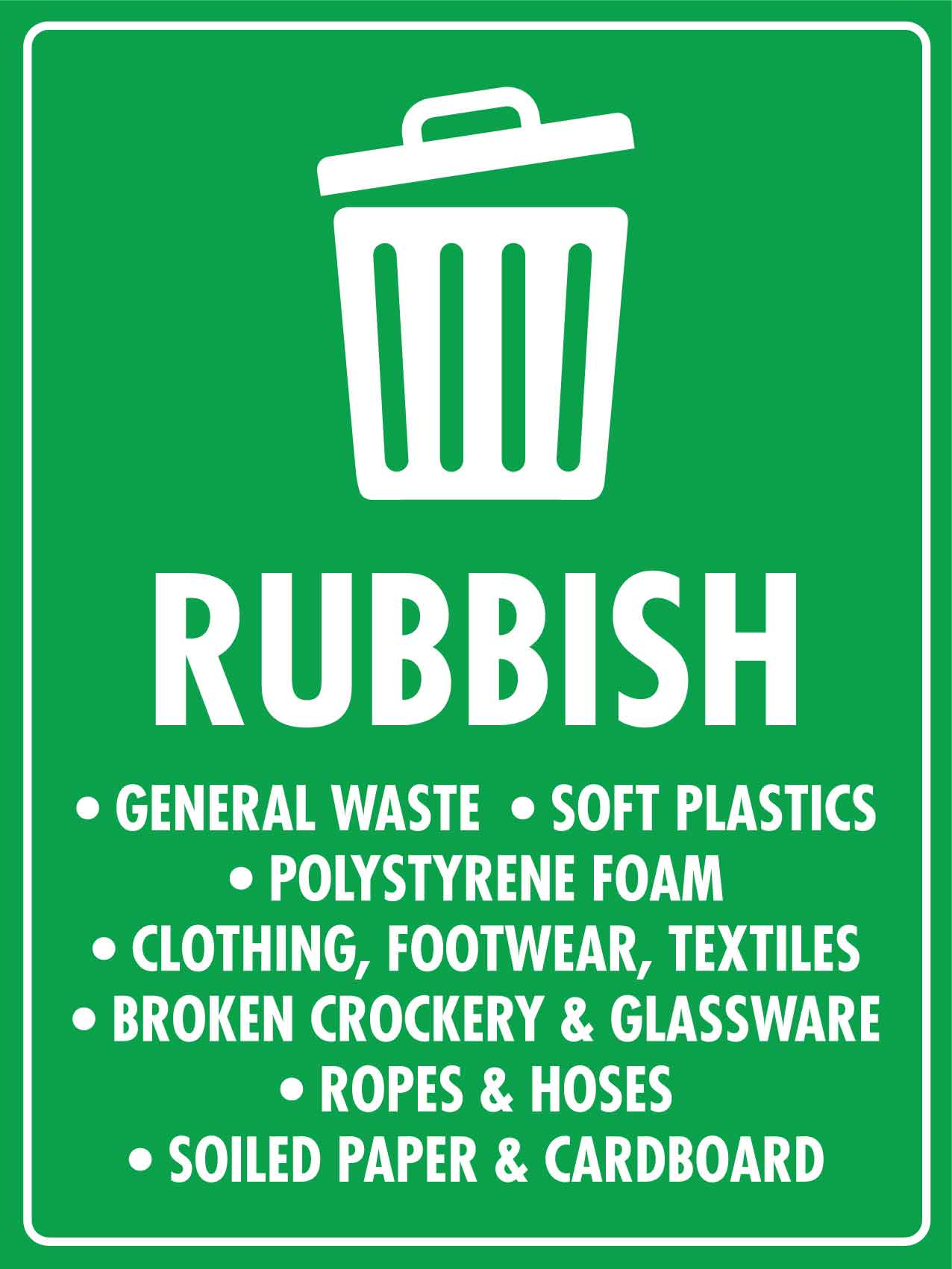 Rubbish General Waste Soft Plastics Sign