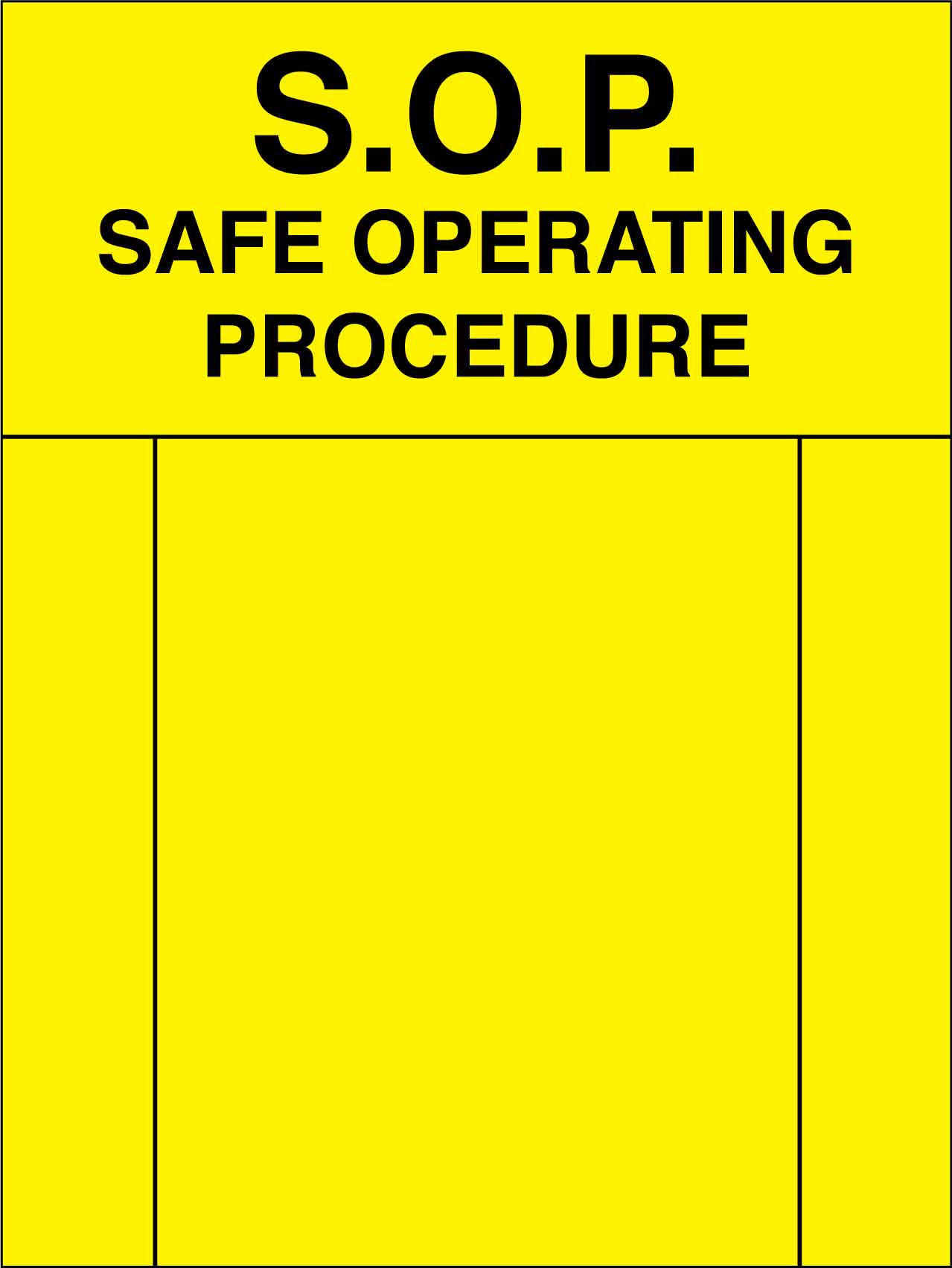 SOP Safe Operating Procedure Sign