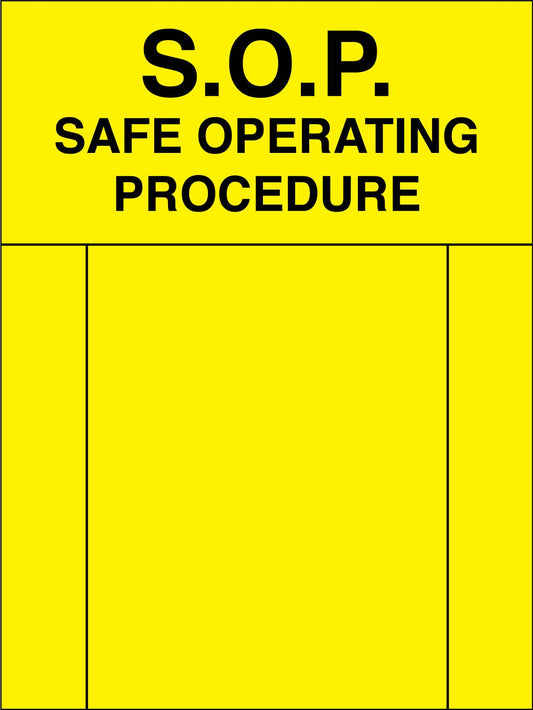 SOP Safe Operating Procedure Sign