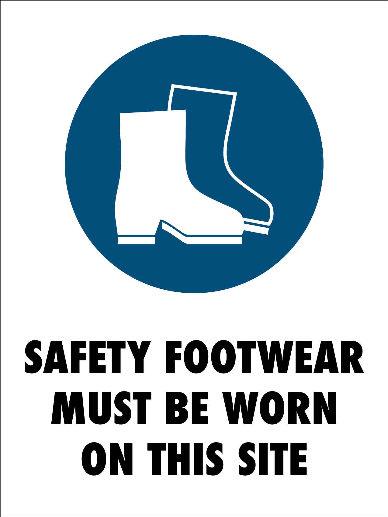 Safety Footwear Site Sign