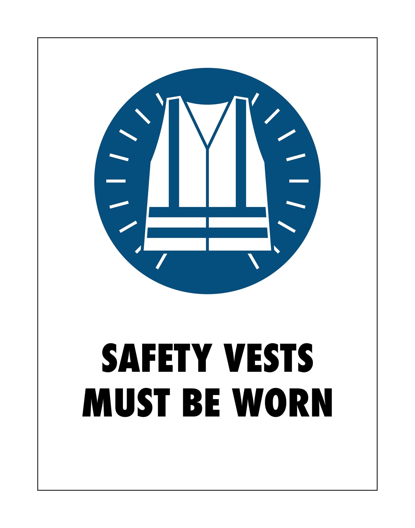 Safety Vests Sign