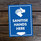 Sanitise Hands Here Sign