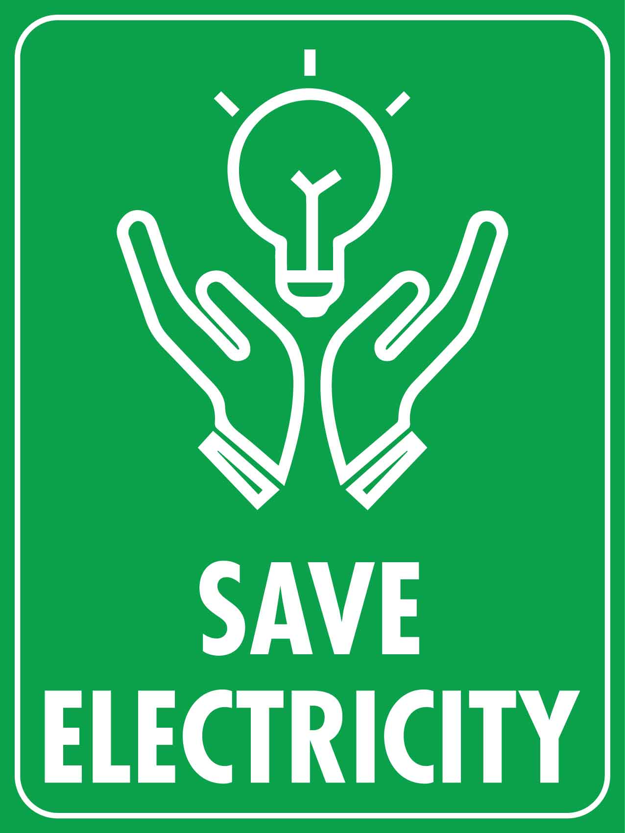 Save Electricity Sign