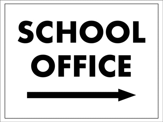 School Office Right Arrow Sign