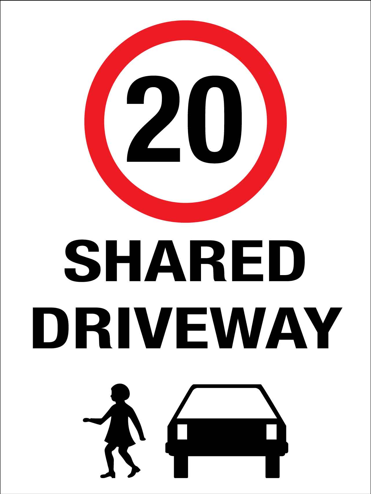 Shared Driveway 20km Speed Limit Sign