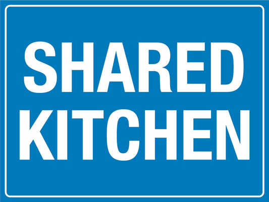 Shared Kitchen Sign