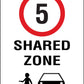 Shared Zone 5km Speed Limit Sign