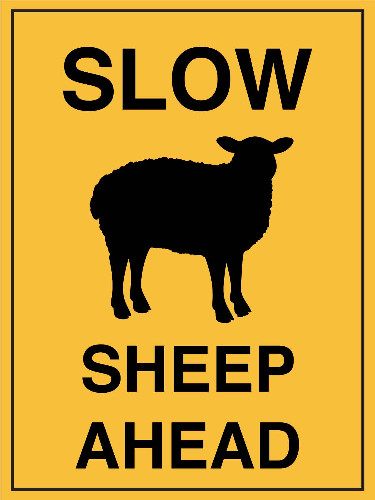 Slow Sheep Ahead Sign