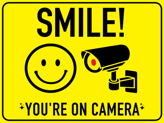Smile You're On Camera Face Sign