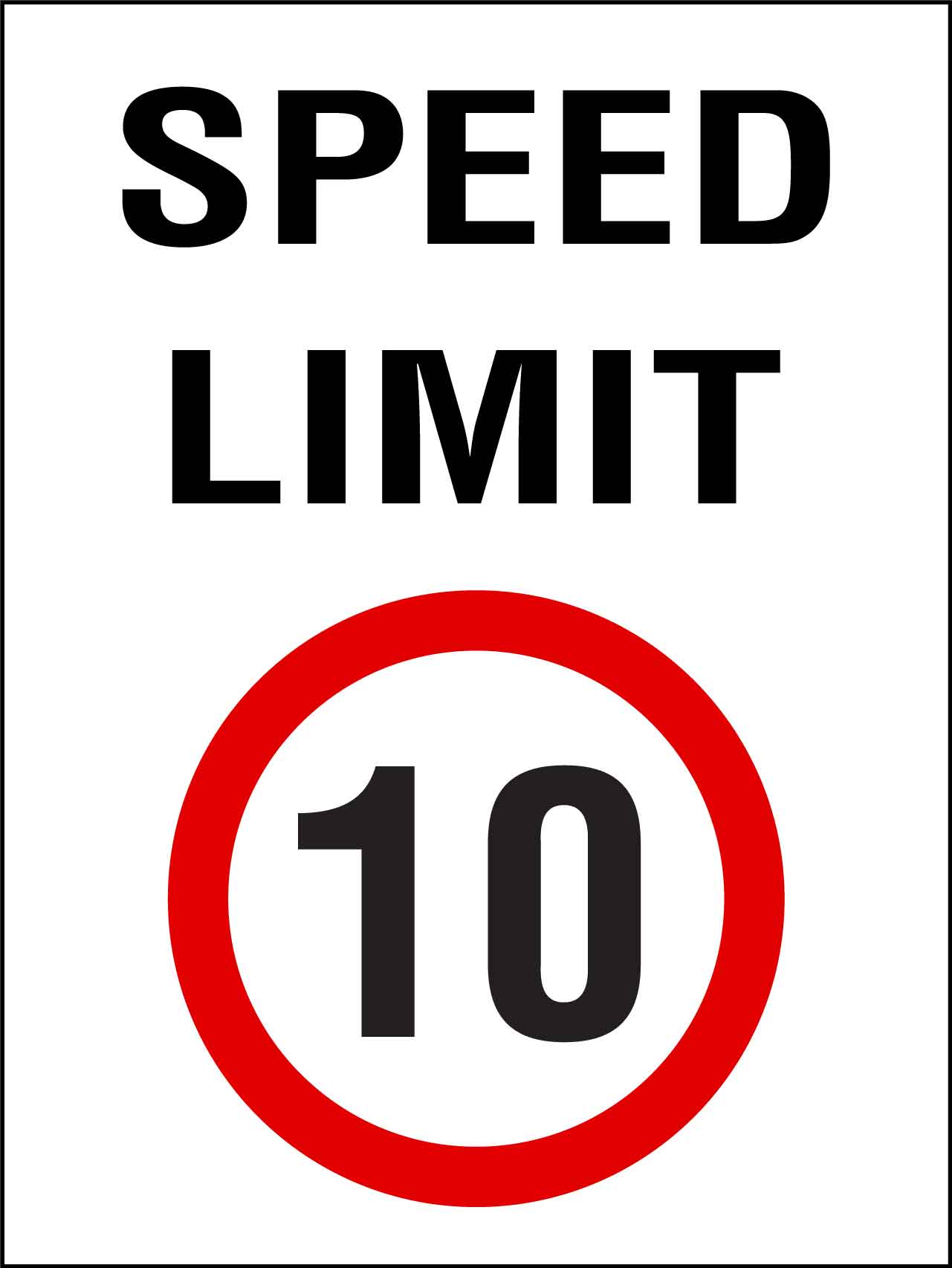 Speed Limit 10km Sign