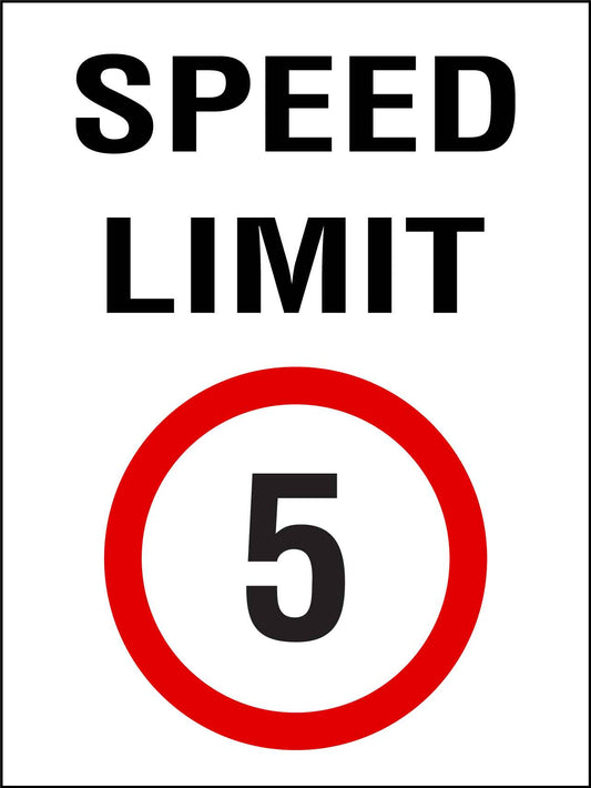 Speed Limit 5km Sign